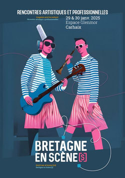 affiche Rencontres Artistiques et Professionnelles 2025 de Bretagne en Scène[s]  